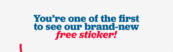 We've got a brand new sticker for you