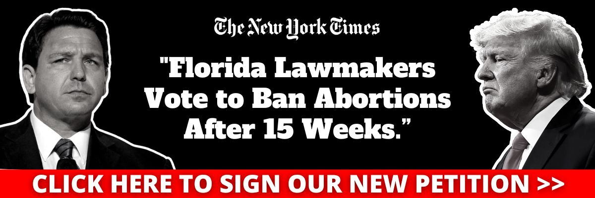 New York Times: Florida Lawmakers vote to Ban Abortions After 15 Weeks