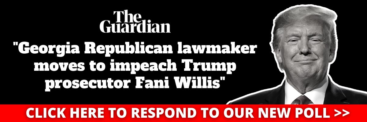 The Guardian: Georgia Republican lawmaker moves to impeach Trump prosecutor Fani Willis
