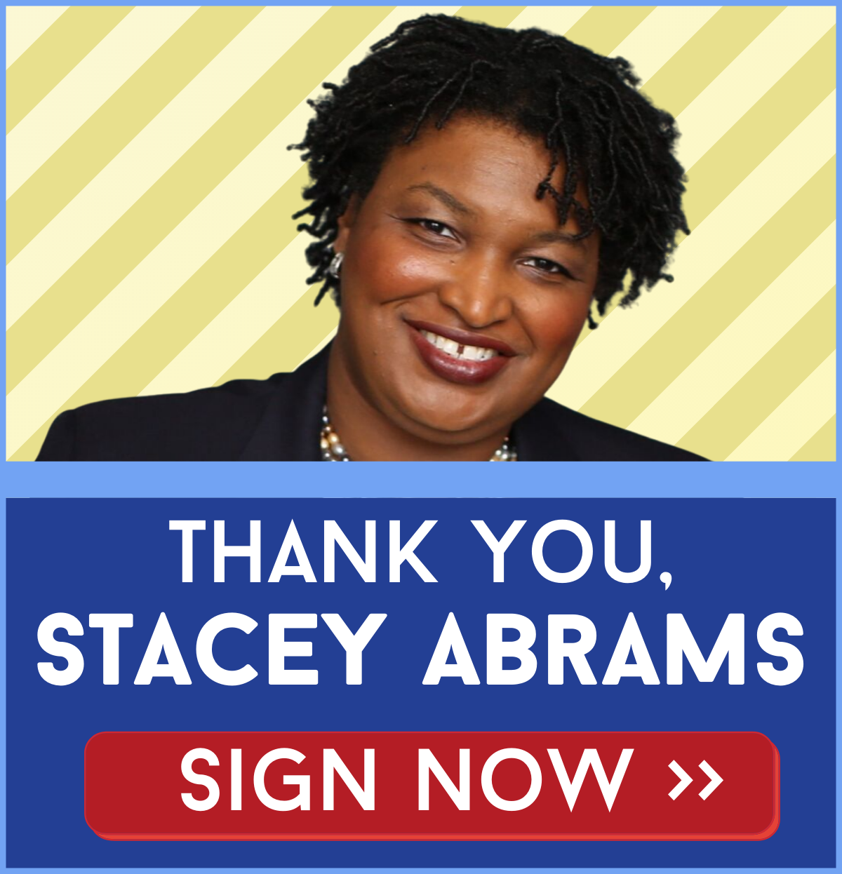 Thank you Stacey Abrams!