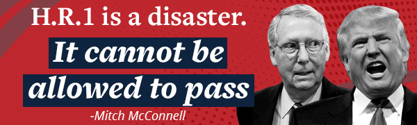 McConnell: H.R.1 is a disaster. It cannot be allowed to pass.
