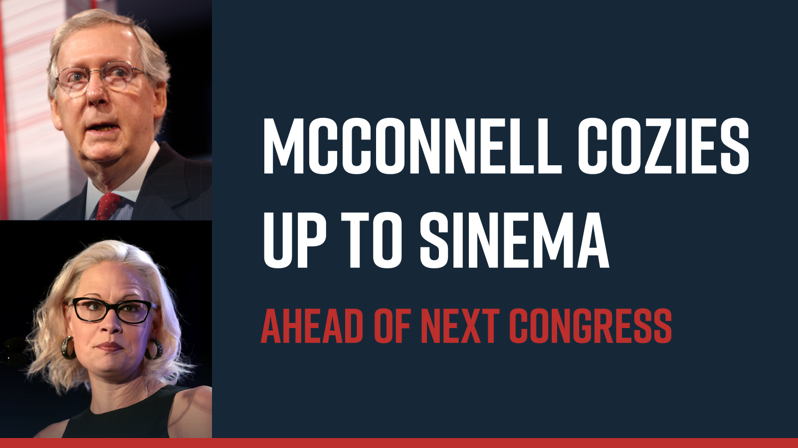 McConnell Cozies up to Sinema Ahead of Next Congress