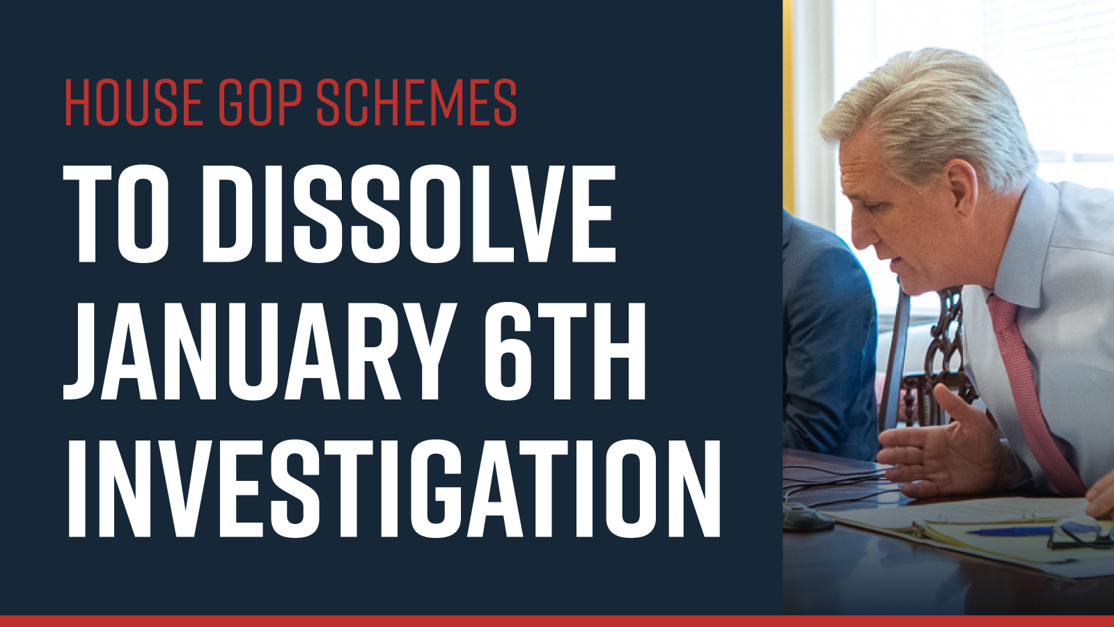 House GOP Schemes to Dissolve January 6th Investigation