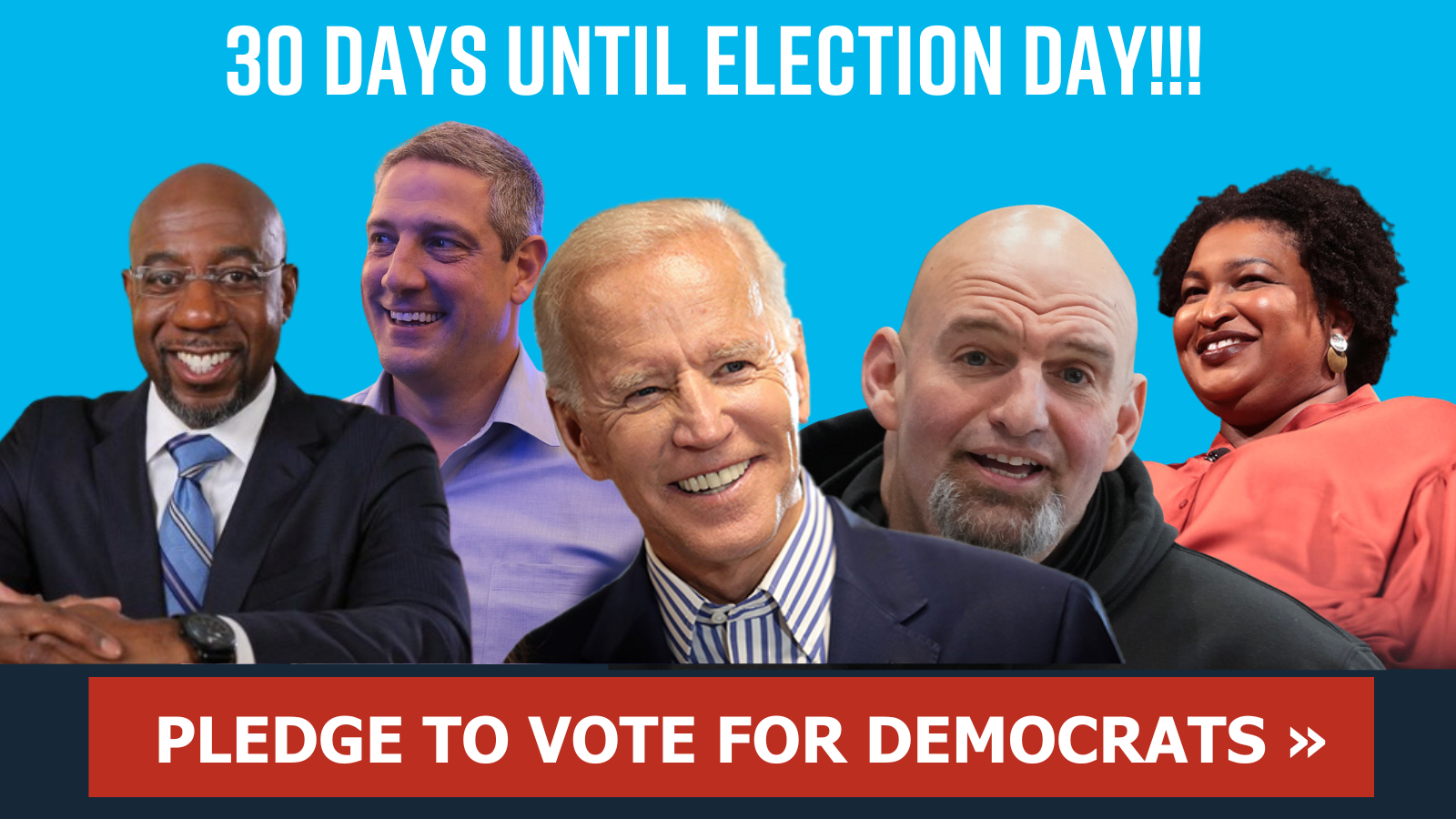 30 Days Until Election Days | Pledge to Vote for Democrats »