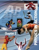 Chapter 2: Physics in Action