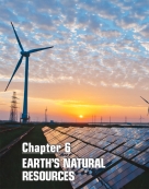 Chapter 6: Earth's Natural Resources