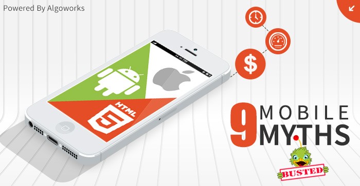 9 Mobile App Development Myths – Separate fact from fiction