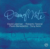 David Liebman / Roberto Tarenzi / Paolo Benedettini / Tony Arco: Dream of Nite