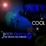 "Cruisin' The Groove" by Jason Carroll and the Smooth Jazz Symphony