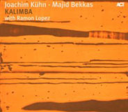 Joachim Kuhn & Majid Bekkas with Ramon Lopez: Kalimba