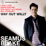 Seamus Blake: Way Out Willy