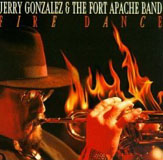 Jerry Gonzalez And The Fort Apache Band: Fire Dance