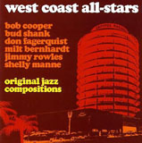 Original Jazz Compositions by West Coast Jazz All Stars