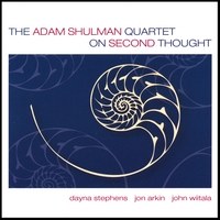 Adam Shulman Quartet: On Second Thought