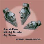 Joe McPhee: Intimate Conversations