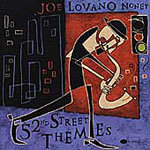 52nd Street Themes by Joe Lovano