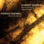 Phoenix Ensemble / Mark Lieb: Clarinet Quintets: Morton Feldman, Milton Babbitt