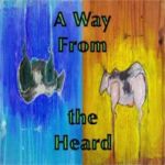 Read "A Way From the Heard" reviewed by Glenn Astarita