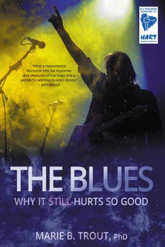 Read "The Blues: Why It Still Hurts So Good" reviewed by Doug Collette