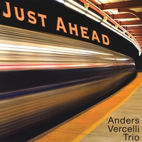 Just Ahead by Anders Vercelli