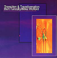 Transition & Transformation by Bert Turetzky