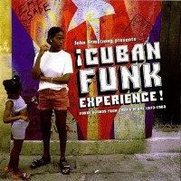 Various Artists: Cuban Funk Experience