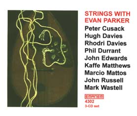 Strings With Evan Parker: Strings With Evan Parker (1998)