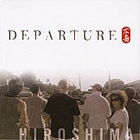 Hiroshima: Departure