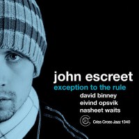 Exception To The Rule by John Escreet