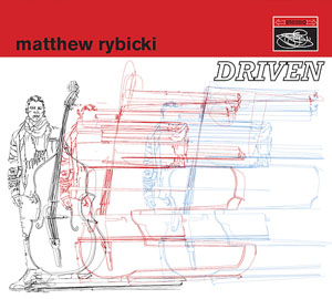 Matthew Rybicki: Driven