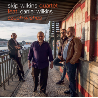 Skip Wilkins Quartet feat. Daniel Wilkins: Czech Wishes