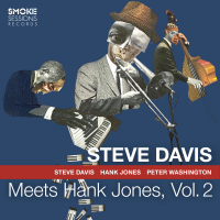 Steve Davis Meets Hank Jones, Volume 2 by Steve Davis