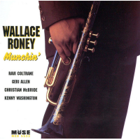 Munchin&#039; by Wallace Roney