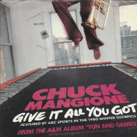 Give It All You Got by Chuck Mangione