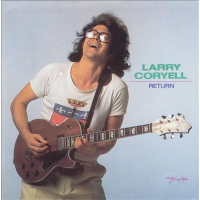 Return by Larry Coryell