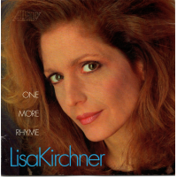 Lisa Kirchner: One More Rhyme