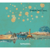 Tawassol by GABACHO MAROC