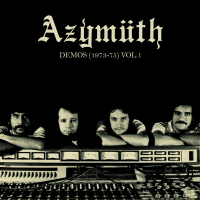 Demos (1973-75) Vol. 1 by Azymuth