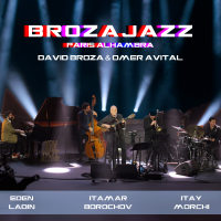 Brozajazz: Paris Alhambra by David Broza