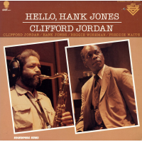 Hello, Hank Jones by Clifford Jordan