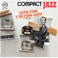 Lester Young &amp; The Piano Giants by Lester Young