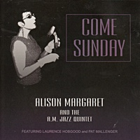 Come Sunday by Alison Margaret