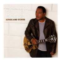 Songs And Stories by George Benson