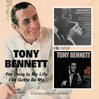 For Once In My Life / I&#039;ve Gotta Be Me by Tony Bennett