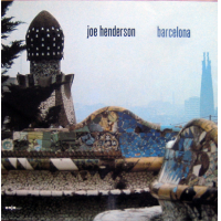 Barcelona by Joe Henderson