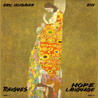 Tongues / Hope Language by Eric Hofbauer