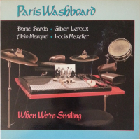 Paris Washboard: When We're Smiling