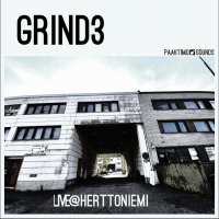 Grind 3 - Live @ Herttoniemi EP by Antti Lähdesmäki