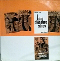 King Pleasure Sings / Annie Ross Sings by King Pleasure