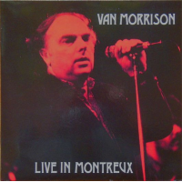 Live In Montreux by Van Morrison